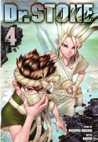 Dr. Stone 4 : Tembakan Sinyal Asap