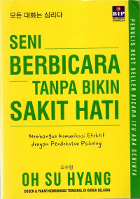 Seni Berbicara Tanpa Bikin Sakit Hati