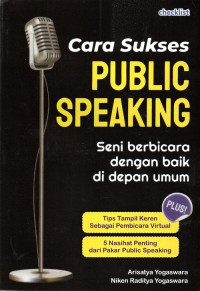 Cara Sukses Public Speaking