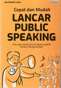 Cepat dan Mudah Lancar Public Speaking