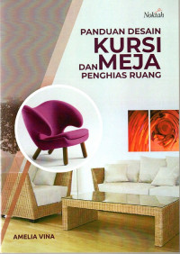 Panduan Desain Kursi dan Meja Penghias Ruang