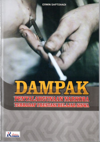 Image of Dampak Penyalahgunaan Narkoba Terhadap Prestasi Belajar Siswa