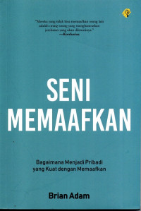 Seni Memaafkan