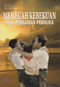 Memecah Kebekuan dalam Permainan Pramuka