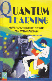 Quantum Learning : Membiasakan Belajar Nyaman dan Menyenangkan