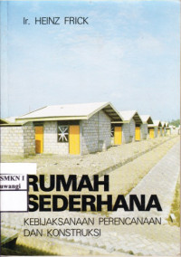 Rumah Sederhana Kebijaksanaan Perencanaan dan Konstruksi