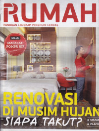 Rumah: Renovasi di Musim Hujan Siapa Takut