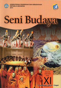 Seni Budaya (SMA/MA/SMK/MAK Kelas XI Semester 2)