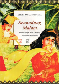 Cerita Rakyat Indonesia Senandung Malam