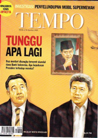 Tempo: Tunggu Apa Lagi