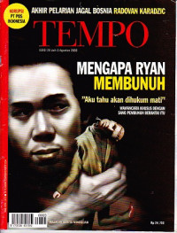 Tempo: Mengapa Ryan Membunuh