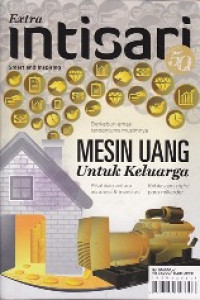 Intisari Extra: Mesin Uang untuk Keluarga