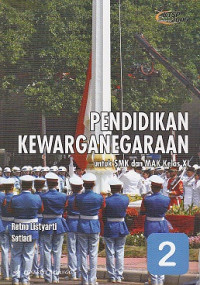 Pendidikan Kewarganegaraan 2 untuk SMK dan MAK Kelas XI