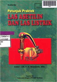 Petunjuk Praktek Las Asetilin dan Las Listrik