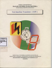 'dasar listrik elektronika uni junction transistot (UJT)