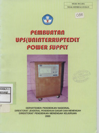 Pembuatan UPS ( Uninteruptedy Power Suplay )