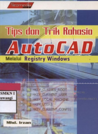 Tips dan Trik Rahasia Autocad Melalui Registry Windows