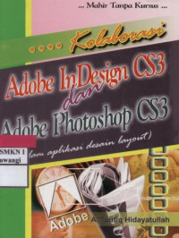 Kolaborasi Adobe In Design CS3 dan Adobe Photosop CS3