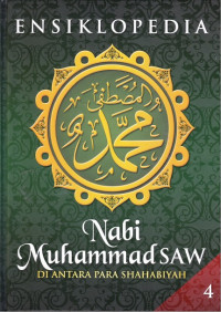 Image of Ensiklopedia Nabi Muhammad SAW Sebagai Utusan Allah Jilid 4