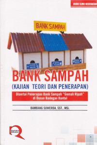 Bank Sampah (Kajian Teori dan Penerapan)