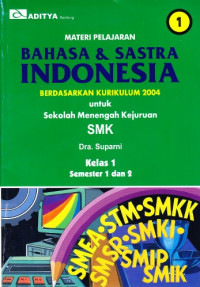 Image of Materi Pelajaran Bahasa & Sastra Indonesia Untuk SMK Kelas 1