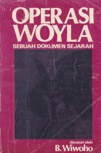 Operasi Woyla, Sebuah dokumen sejarah