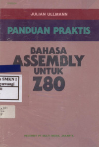 Image of Panduan Praktis Bahasa Assembly Untuk Z80