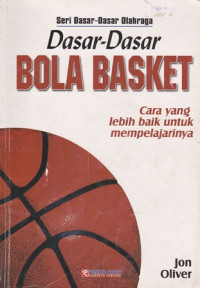 Dasar-dasar Bola Basket