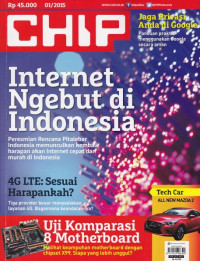 CHIP : Internet Ngebut di Indonesia