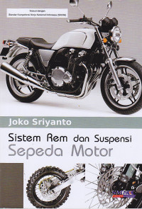 Sistem Rem dan Suspensi Sepeda Motor