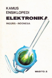 Kamus Ensiklopedi Elektronika, Inggris - Indonesia