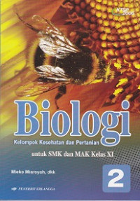 Biologi jilid 2 untuk SMK dan MAK Kelas XI