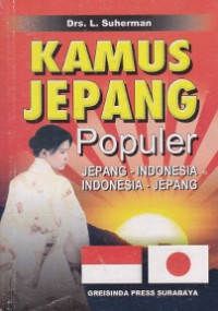Kamus Jepang Populer Jepang - Indonesia, Indonesia - Jepang