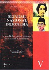 Sejarah Nasional Indonesia V Zaman Kebangkitan Nasional dan Masa Hindia Belanda