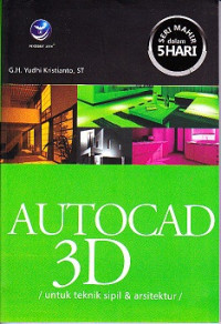 Autocad 3D untuk Teknik Sipil dan Arsitektur