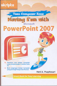 Having Fun With Microsoft PowerPoint 2007