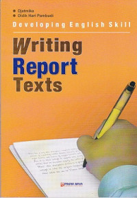 Developing English Skill Writing Report Texts