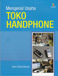 Mengenal Usaha Toko Handphone