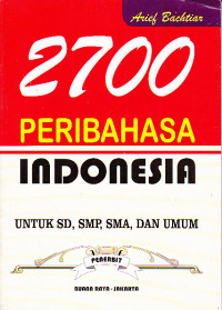 2700 Pribahasa Indonesia untuk SD, SMP, SMA, dan Umum