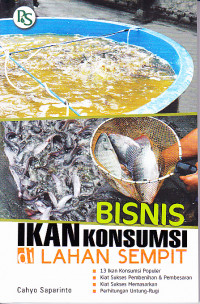 Bisnis Ikan Konsumsi di Lahan Sempit