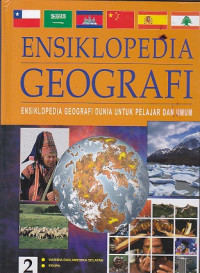 Ensiklopedia Geografi Dunia untuk Pelajar dan Umum Jilid 2