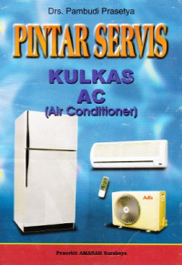 Pintar Servis Kulkas AC (Air Conditioner)