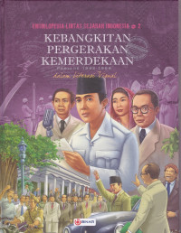 Ensiklopedia Lintas Sejarah Indonesia Jilid 2 , Kebangkitan Kesadaran Berbangsa