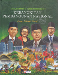 Ensiklopedia Lintas Sejarah Indonesia Jilid 3 , Kebangkitan Kesadaran Berbangsa