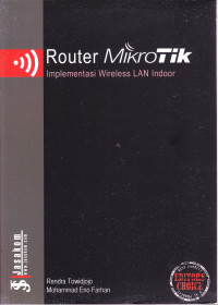 Router Mikrotik Implementasi Wireless LAN Indoor