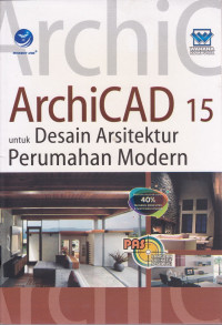 Archicad 15 untuk Desain Arsitektur Perumahan Modern