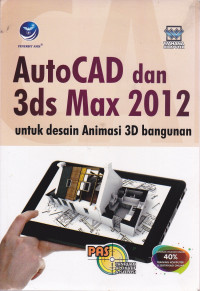 Autocad dan 3ds Max 2012 untuk Desain Animasi 3D Bangunan