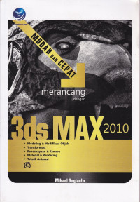 Mudah dan Cepat Merancang 3ds Max 2010