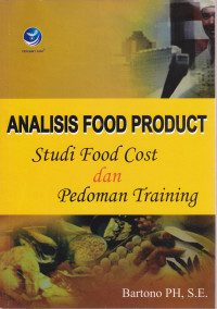 Analisis Food Product Studi Food Cost dan Pedoman Training