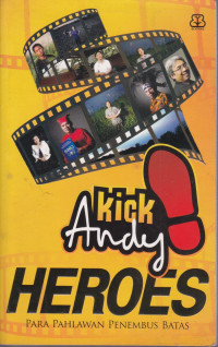 Kick Andy Heroes
